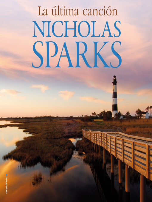 Title details for La última canción by Nicholas Sparks - Available